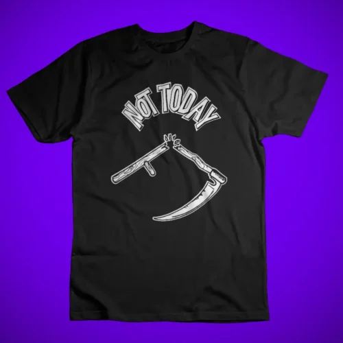 t shirt not today