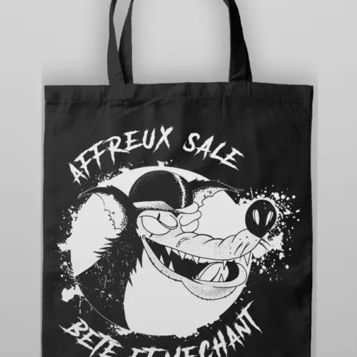 tote-bag- affreux sale bete et mechant